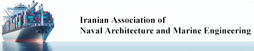 Iranian Association of Naval Architecture and Marine Engineering